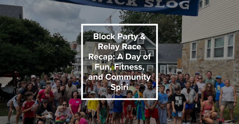 Block Party & Relay Race Recap: A Day of Fun, Fitness, and Community Spirit